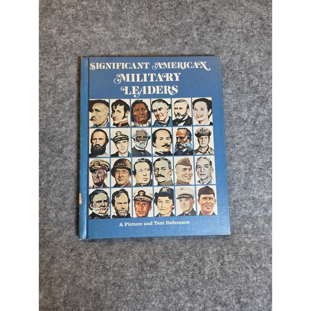Vintage 1970s Significant American Military Leaders Hardcover Book